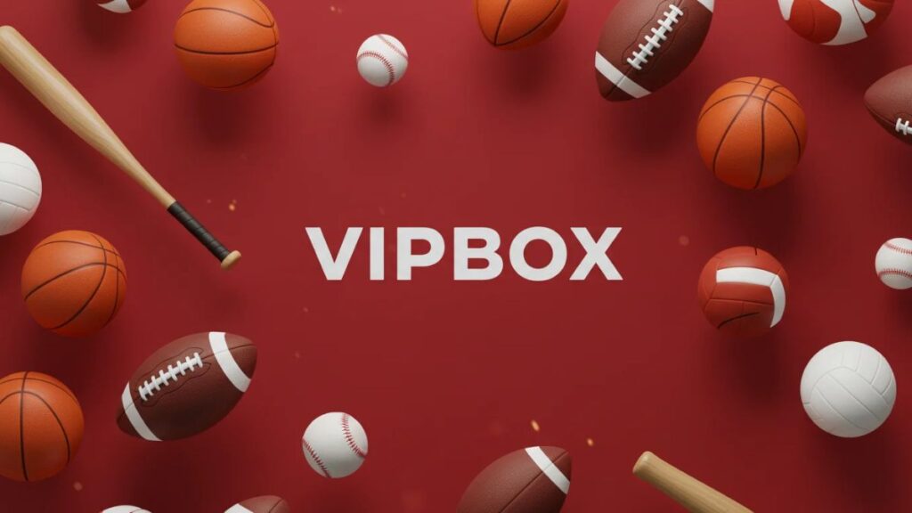 The Pros and Cons of Using VIPBox for Live Sports Watching